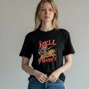 BOUTIQUE HIPPEE HARVEST "THE HELL I WON'T TEE"